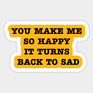 Turns Back to Sad Sticker